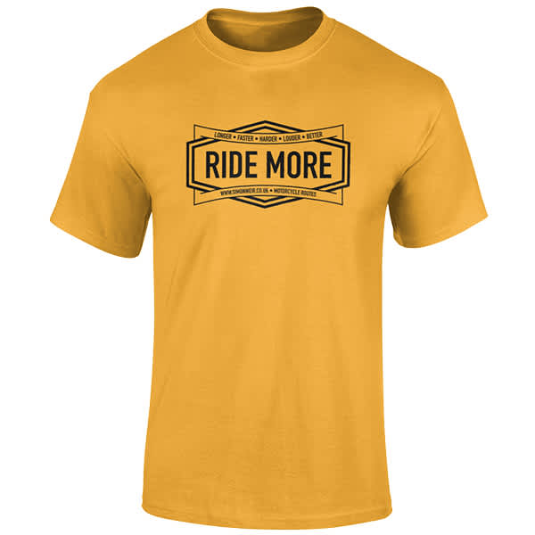 Ride More Ride More T-Shirt Innuendo - Gold